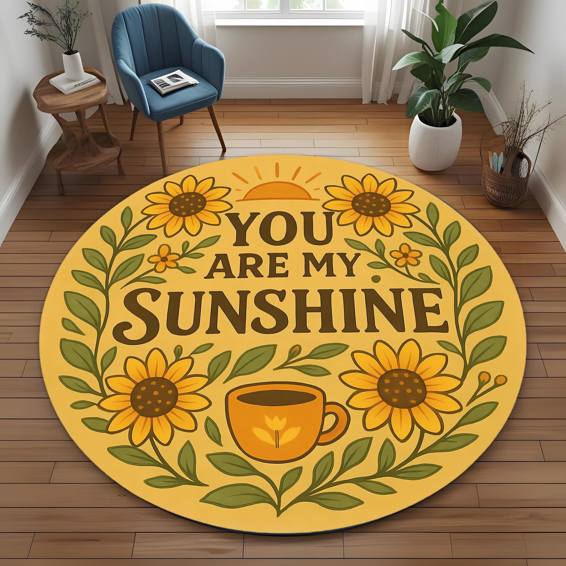 You Are My Sunshine Round Rug: Yellow Quote Rug with Sunflowers and Coffee Cup for Gift, Entryway or Cozy Room Decor